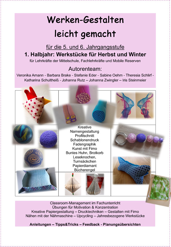 Werken Gestalten leicht gemacht — 5. + 6. / 1 Halbjahr