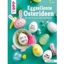 Eggzellente Osterideen